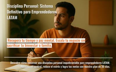 Disciplina Personal: Sistema Definitivo para Emprendedores LATAM