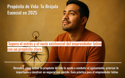 Propósito de Vida: Tu Brújula Esencial en 2025