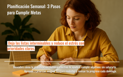 Planificación Semanal: 3 Pasos para Cumplir Metas