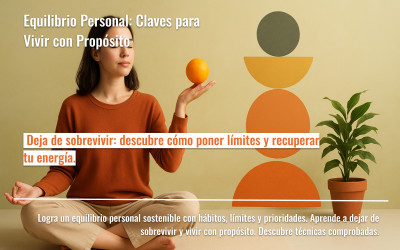 Equilibrio Personal: Claves para Vivir con Propósito