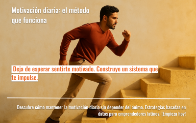 Motivación diaria: el método que funciona