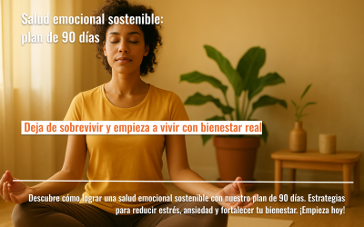 Salud emocional sostenible: plan de 90 días