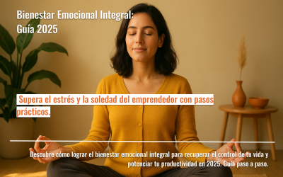 Bienestar Emocional Integral: Guía 2025