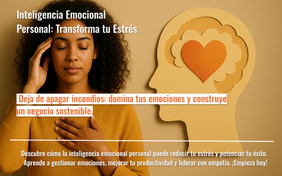 Inteligencia Emocional Personal: Transforma tu Estrés
